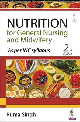 Nutrition for General Nursing and Midwifery