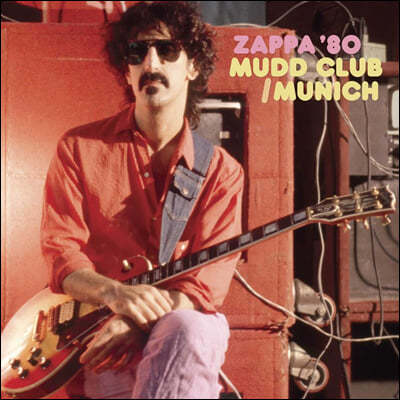 Frank Zappa (ũ ) - Zappa '80 Mudd Club/Munich