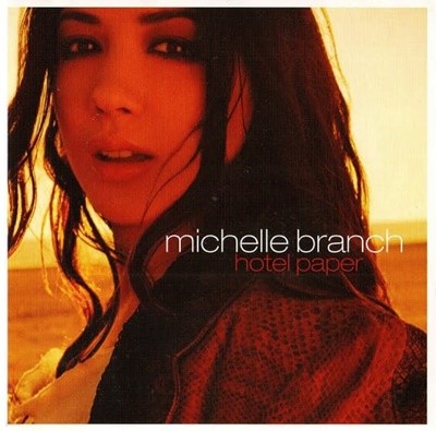 [일본반] Michelle Branch - Hotel Paper