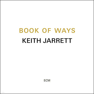 Keith Jarrett (Ű ڷ) - Book Of Ways