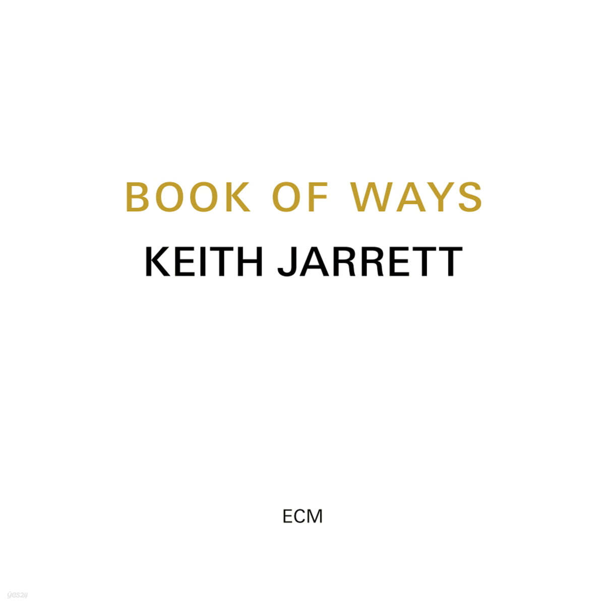 Keith Jarrett (키스 자렛) - Book Of Ways