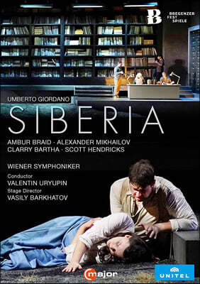 Valentin Uryupin 조르다노: 오페라 '시베리아' (Umberto Giordano: Siberia)