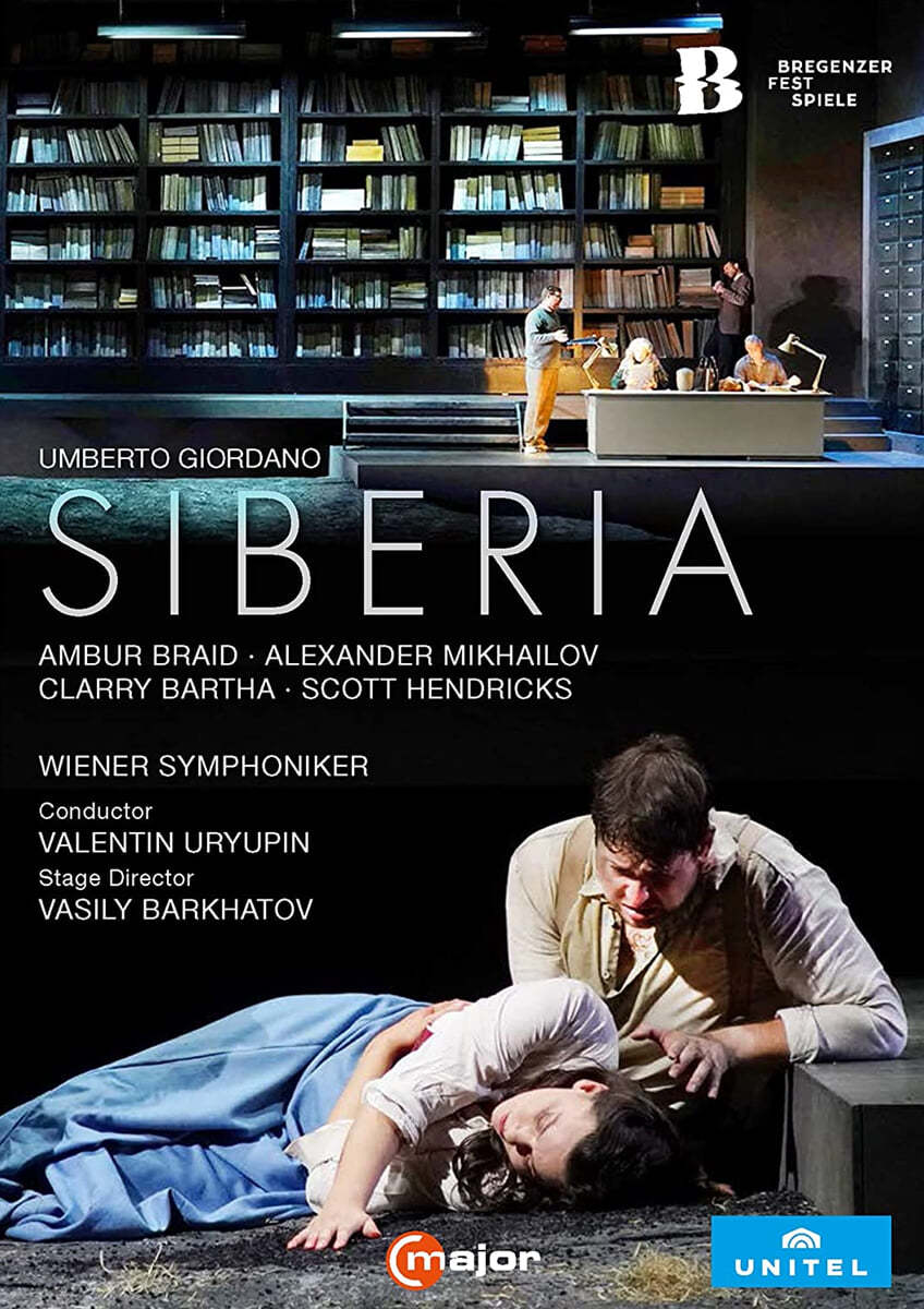 Valentin Uryupin 조르다노: 오페라 &#39;시베리아&#39; (Umberto Giordano: Siberia)