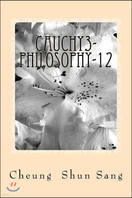 Cauchy3-Philosophy-12: No Stalemate