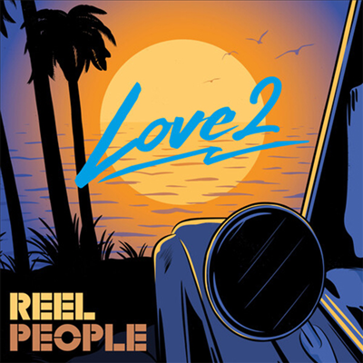 Reel People — Love 2 앨범 커버
