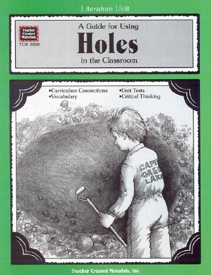 A Guide for Using Holes in the Classroom