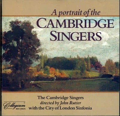 [수입] A portrait of the Cambridge Singers - John Rutter
