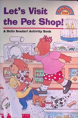 Let's Visit the Pet Shop! (A Hello Reader! Activity Book) Paperback