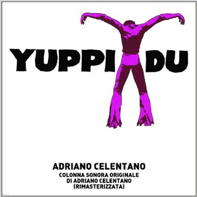 Adriano Celentano - Yuppi Du (Remastered)(CD)
