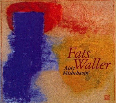 패츠 월러 (Fats Waller) -  Ain't Misbehavin'(France 발매)