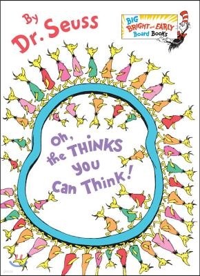 ͼ Dr.Seuss Oh, the Thinks You Can Think!  (Big)