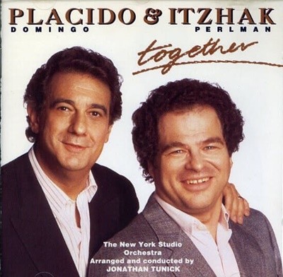 [수입] Placido Domingo & Itzhak Perlman - Together / The New York Studio Orchestra - Tunick