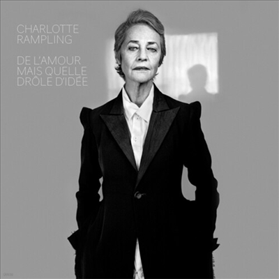Charlotte Rampling — De L'amour Mais Quelle Drole D'idee 앨범 커버