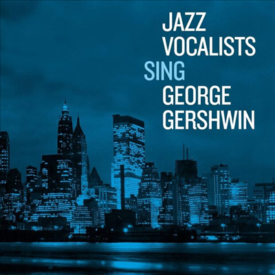 Various Artists - Jazz Vocalists Sing George Gershwin (2CD)
