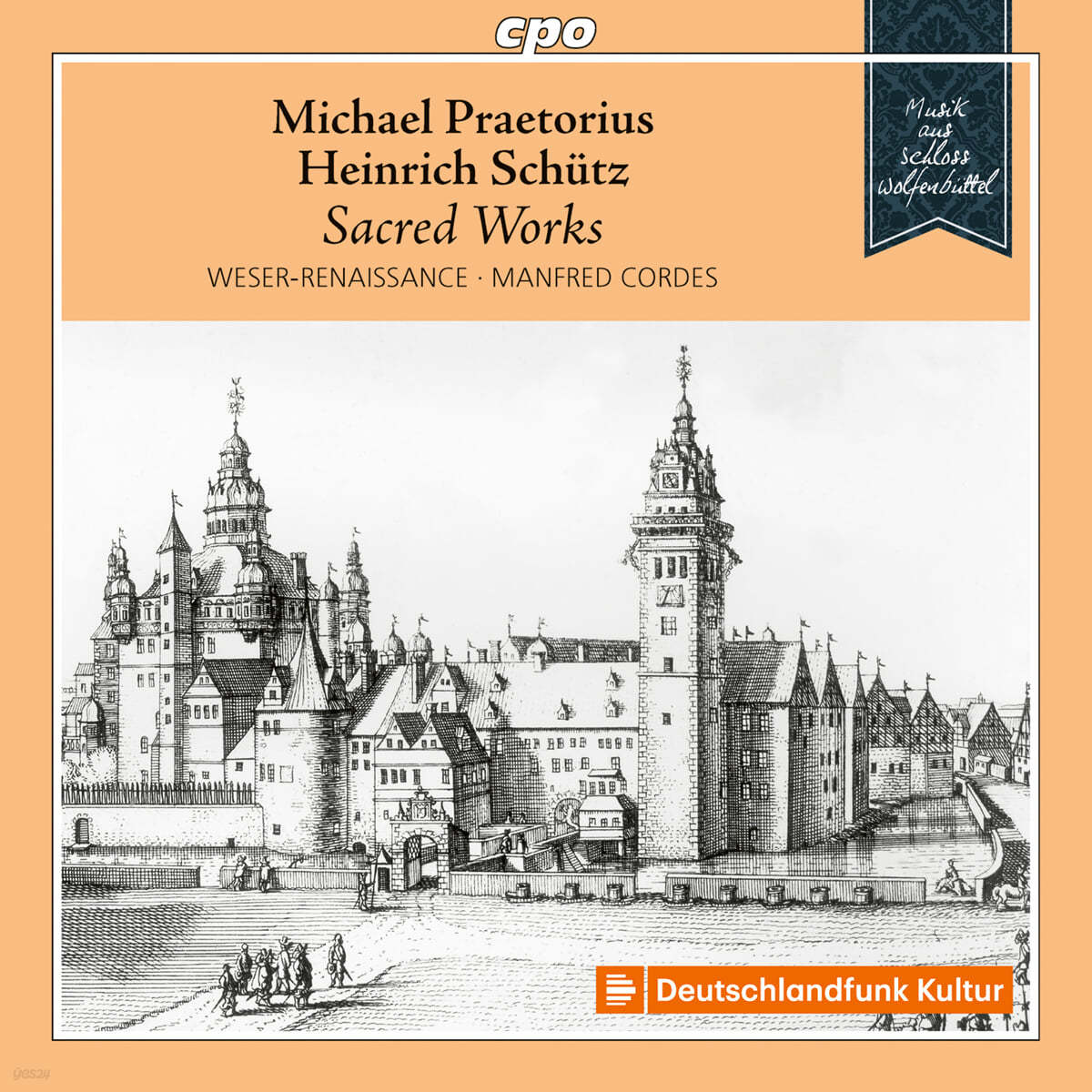 Manfred Cordes 프레토리우스 / 쉬츠: 같은 가사에 붙인 교회 음악 작품들 (Musik aus Schloss Wolfenbuttel Vol.6)
