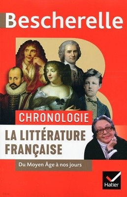 Chronologie La litterature francaise