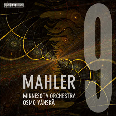 Osmo Vanska :  9 (Mahler: Symphony No.9)