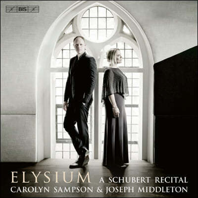 Carolyn Sampson ĳѸ ɽ Ʈ   (Elysium - A Schubert Recital)