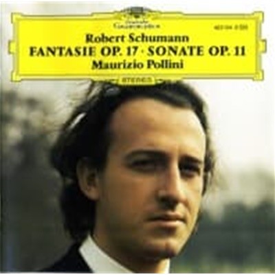 Maurizio Pollini / 슈만 : 판타지 & 피아노 소나타 ( Schumann : Piano Sonata No.1) (수입/4231342)