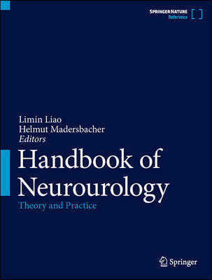 Handbook of Neurourology: Theory and Practice