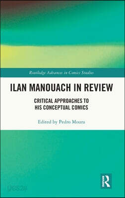 Ilan Manouach in Review