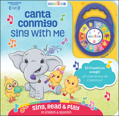Canticos Canta Conmigo / Sing with Me (Bilingual)