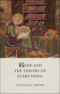 Bede and the Theory of Everything
