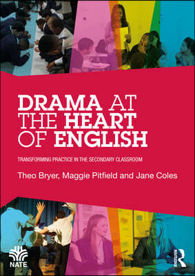 Drama at the Heart of English