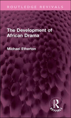 Development of African Drama