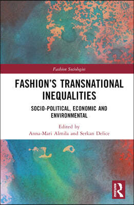 Fashions Transnational Inequalities