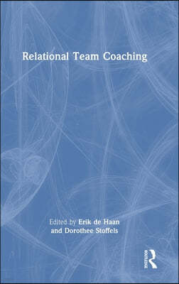 Relational Team Coaching