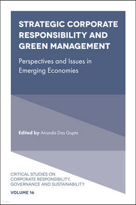 Strategic Corporate Responsibility and Green Management: Perspectives and Issues in Emerging Economies