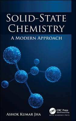 Solid-State Chemistry: A Modern Approach