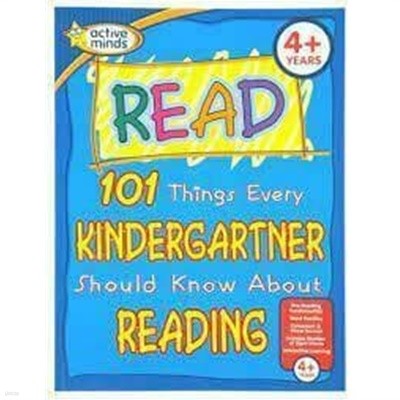 READ - 101 THINGS EVERY KINDERGARTNER SHOULD KNOW ABOUT READING