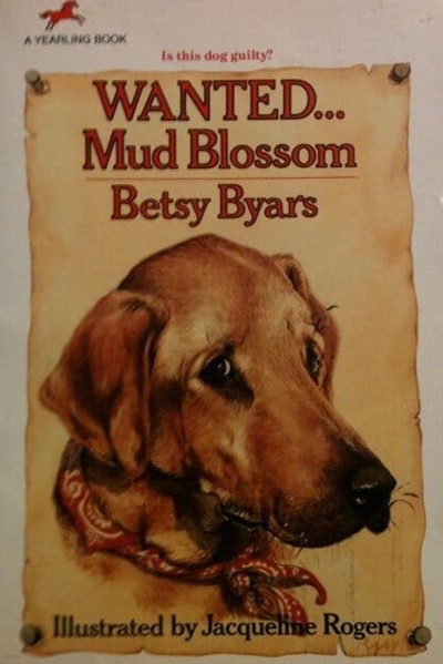 Wanted... Mud Blossom Paperback 