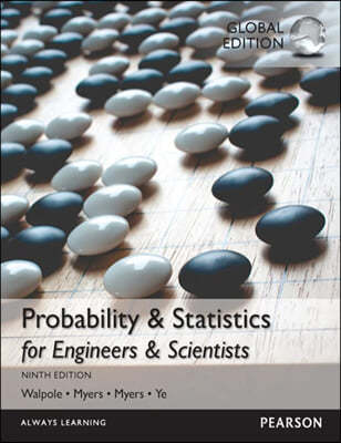 Probability & Statistics for Engineers & Scientists, Global Edition