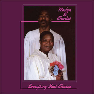 Roslyn & Charles (ν  ) - Everything Must Change [LP]