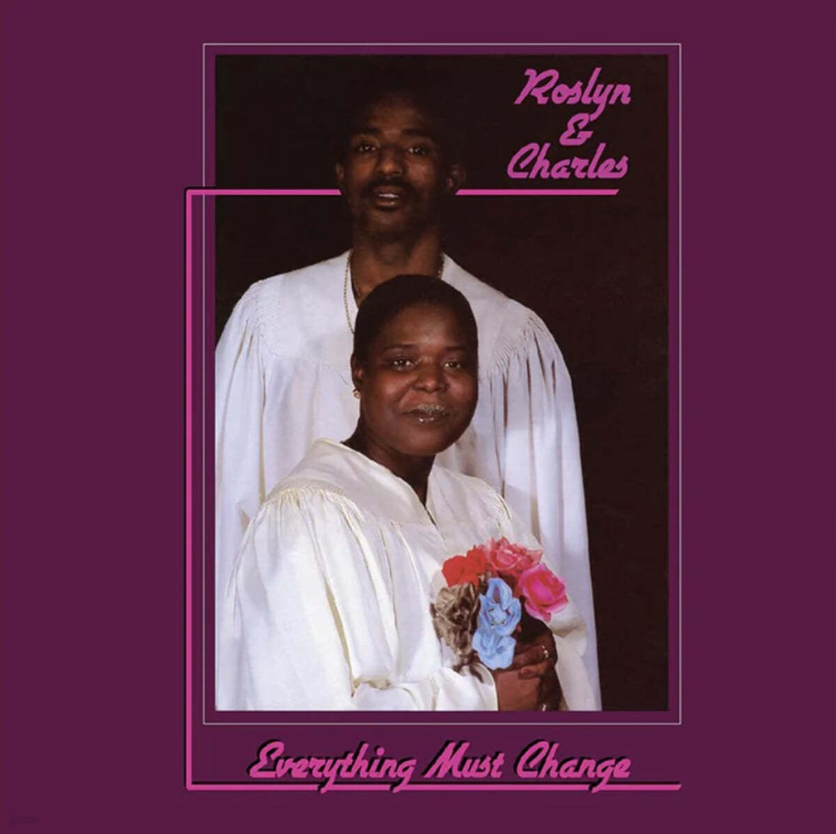 Roslyn &amp; Charles (로슬린 앤 찰스) - Everything Must Change [LP]