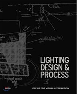 Office for Visual Interaction: Lighting Design & Process