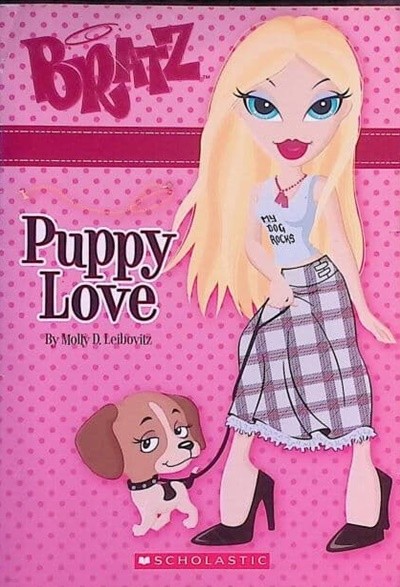 Bratz: Puppy Love Paperback