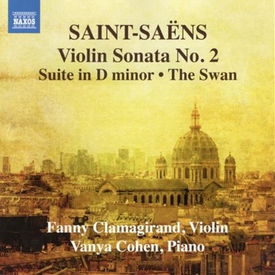 생상스 (Camille Saint-Saens) : 바이올린과 피아노를 위한 작품 2집 - 클라마기랑 (Fanny Clamagirand),코헨 (Vanya Cohen)(독일발매)