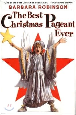 The Best Christmas Pageant Ever