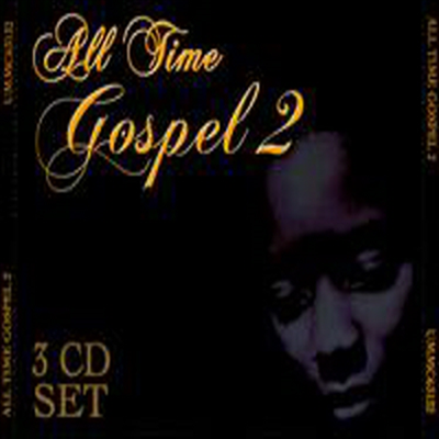 Various Artists - All Time Gospel, Vol. 2 (3CD)