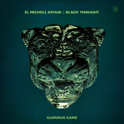 El Michels Affair & Black Thought — Glorious Game 앨범 커버