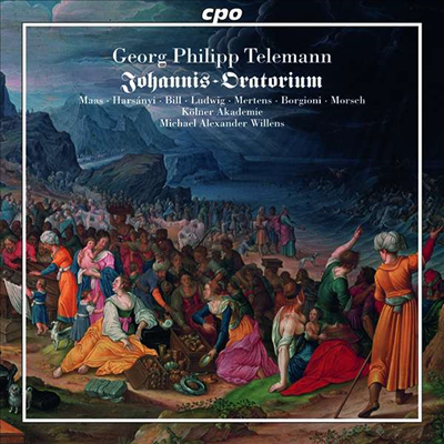 ڷ:   丮 & Ȱ  3  丮 (Telemann: Oratorium Zum Johannisfest & Bequemliches Leben, gemachlicher Stand)(CD) - Michael Alexander Willens