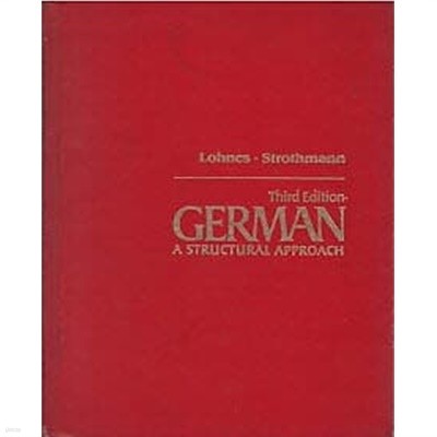 German - A Structural Approach (Third Edition)