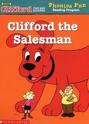 Clifford the Salesman (Clifford the Big Red Dog Phonics Fun Reading Program, Book 4) paperback