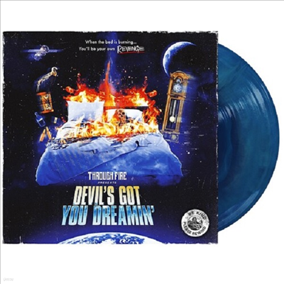Through Fire - Devil's Got You Dreamin (Ltd)(Colored LP)