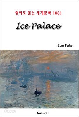 Ice Palace - 영어로 읽는 세계문학 1081
