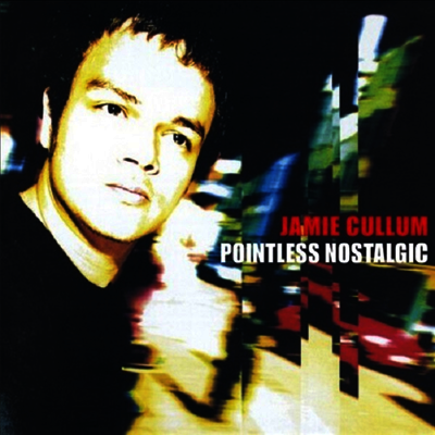 Jamie Cullum — Pointless Nostalgic (Gatefold) 앨범 커버